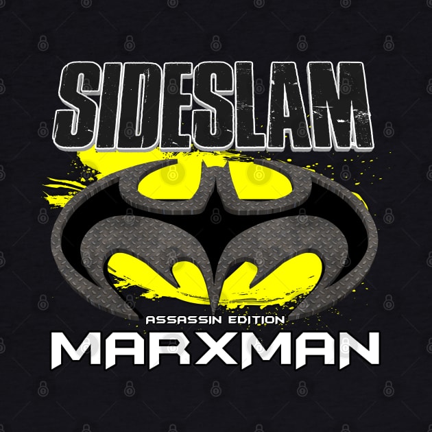 SideSlam Marxman Edition by TankByDesign